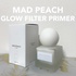 MAD PEACH / MAD PEACH GLOW FILTER PRIMERiby moichanmoij