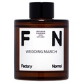 Factory Normal / fBt[U[ - WEDDING MARCH